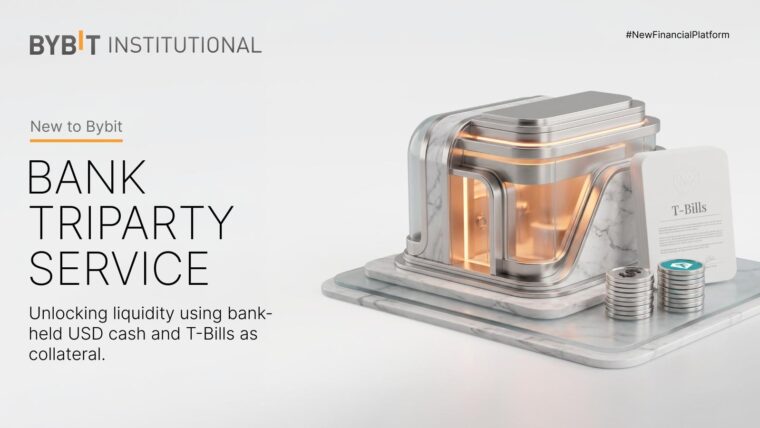 Bybit Launches Bank Triparty for Bank-Held Institutional…